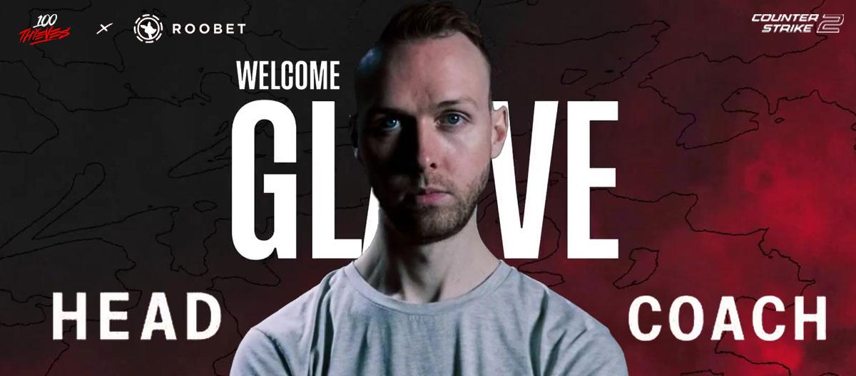 反恐精英2：前Astralis王牌选手兼游戏指挥gla1ve正式加盟100 Thieves担任主教练。