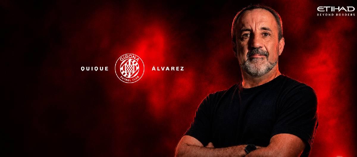 Girona announced that Quique Álvarez will serve as the team's head coach in the new season.