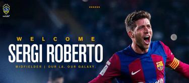 Official: Former Barcelona star Sergi Roberto joins LA Galaxy as a free agent.